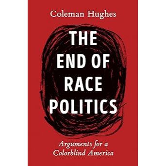 The End of Race Politics