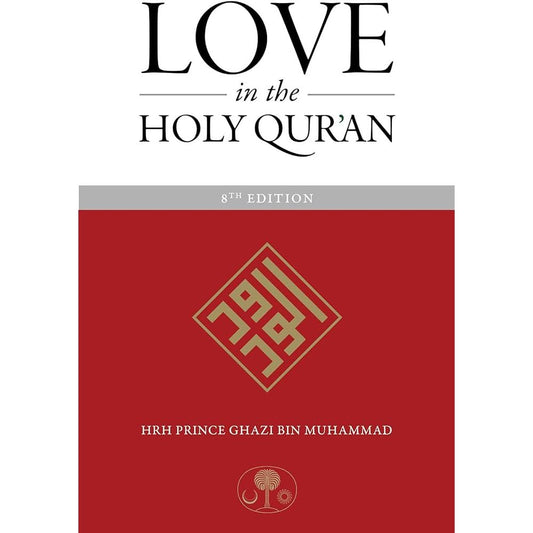 Love in the Holy Qur'an