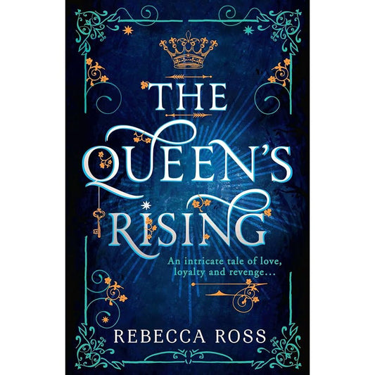 The Queen's Rising