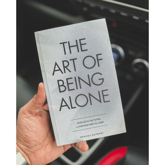 The Art of Being ALONE