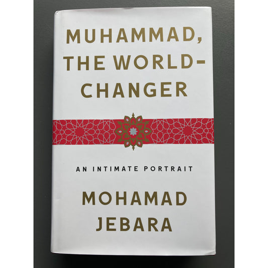 Muhammad, the World-Changer