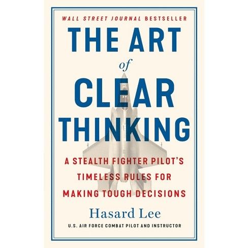 Art of Clear Thinking