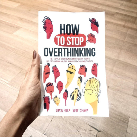 How to Stop Overthinking