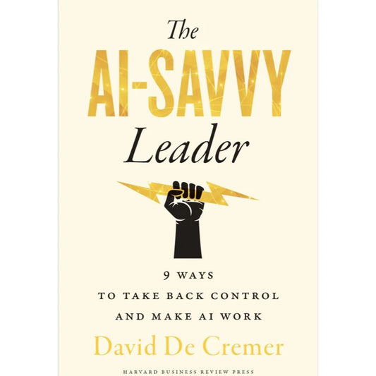 The AI-Savvy Leader