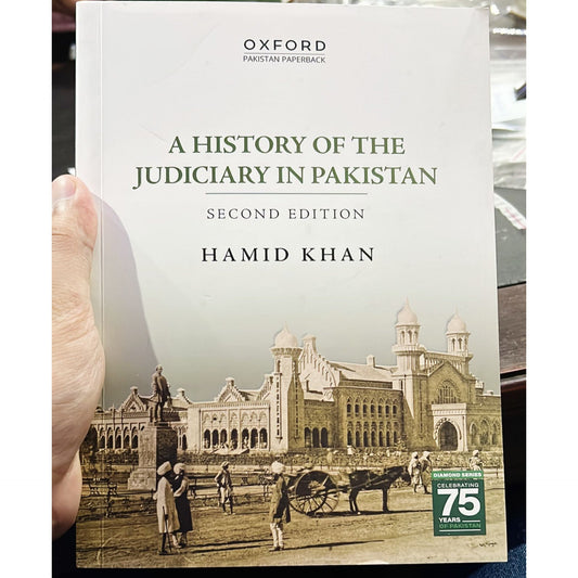 A History of the Judiciary in Pakistan
Hamid Khan