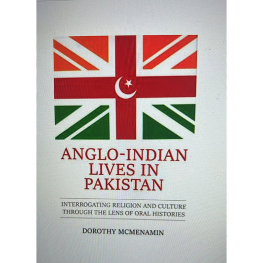 ANGLO-INDIAN LIVES IN PAKISTAN