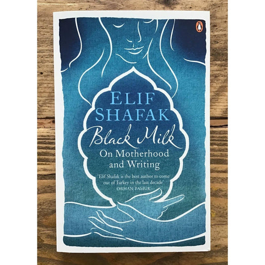 Elif Shafak Black Milk