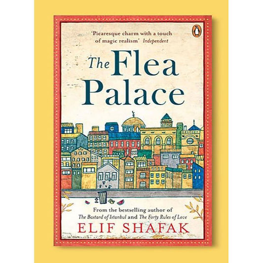 The Flea Palace Elif Shafak