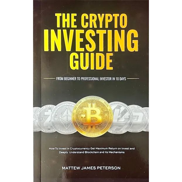 The Crypto Investing Guide